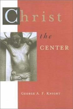 Paperback Christ the Center Book
