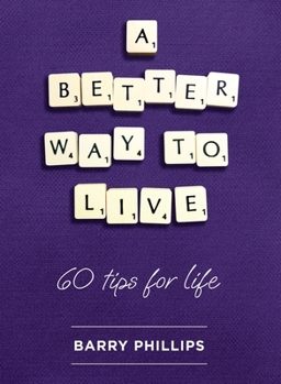 Paperback A Better Way to Live Book