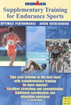 Paperback Supplimentary Training for Endurance Sports: Optimize Performance - Avoid Overloading Book