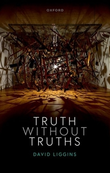 Hardcover Truth Without Truths Book