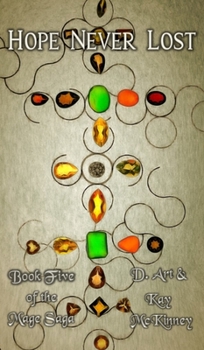 Hope Never Lost: Book Five of the Mage Saga - Book #5 of the Mage Saga