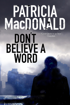 Hardcover Don't Believe a Word Book