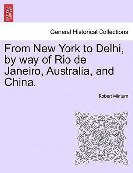 From New York to Delhi book by Robert Bowne Minturn