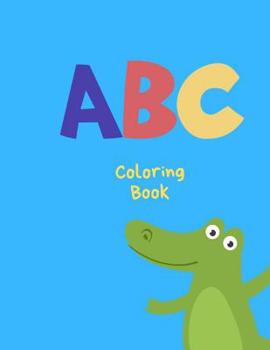 Paperback ABC Coloring Book: Paint letters and numbers and practice cutting Book