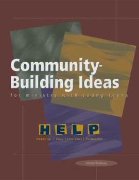 Paperback Community-Building Ideas: For Ministry with Young Teens Book