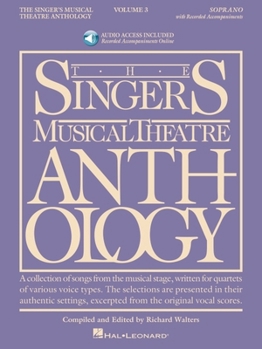Singer's Musical Theatre Anthology - Volume 3: Soprano Book/2 CDs Pack (Singers Musical Theater Anthology)