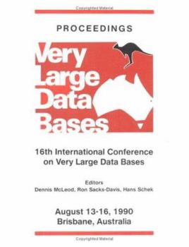 Paperback Proceedings 1990 Vldb Conference: 16th International Conference on Very Large Data Bases Book