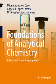 Hardcover Foundations of Analytical Chemistry: A Teaching-Learning Approach Book