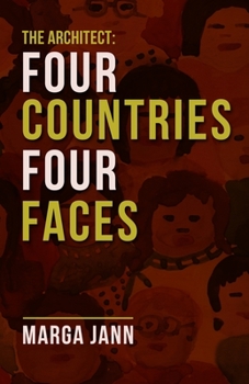 Paperback The Architect: Four Countries Four Faces Book