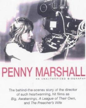 Hardcover Penny Marshall: An Unauthorized Biography Book