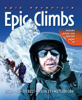 Hardcover Epic Adventure: Epic Climbs Book