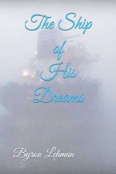 Paperback The Ship of His Dreams Book