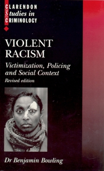 Paperback Violent Racism: Victimization, Policing and Social Context Book