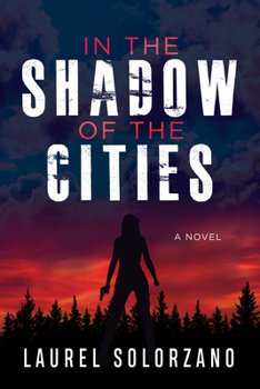 Paperback In the Shadow of the Cities, a Novel Book