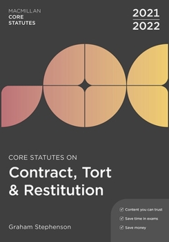 Paperback Core Statutes on Contract, Tort & Restitution 2021-22 Book