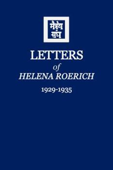 Paperback Letters of Helena Roerich I: 1929-1935 Book