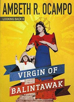 Paperback Virgin of Balintawak : Looking Back 8 Book