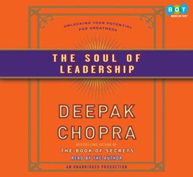 Audio CD The Soul of Leadership: Unlocking Your Potential for Greatness Book