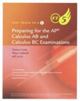 Paperback Fast Track to a 5 for Stewart's Calculus, 8th Book