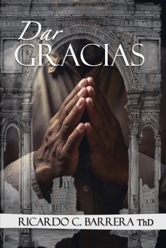Paperback Dar Gracias [Spanish] Book