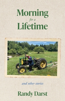 Paperback Morning for a Lifetime: And Other Stories Book