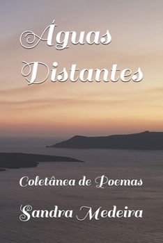 Paperback Águas Distantes: Coletânea de Poemas [Portuguese] Book