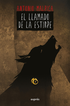 El Llamado de la estirpe / The Call of the Race (El libro de los héroes) (Spanish Edition)