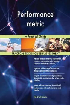 Paperback Performance metric: A Practical Guide Book