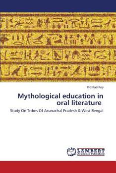 Paperback Mythological education in oral literature Book