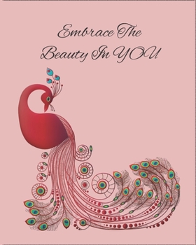 Embrace The Beauty In YOU: Colouring Journal Notebook with prompts to Express Your Gratitude and Thankfulness.