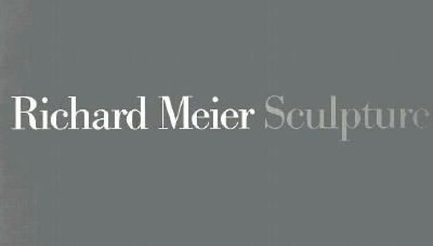 Paperback Richard Meier Sculpture Book