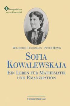 Paperback Sofia Kowalewskaja: Ein Leben Für Mathematik Und Emanzipation [German] Book