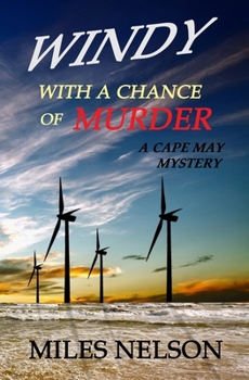 Windy With a Chance of Murder: A Cape May Mystery