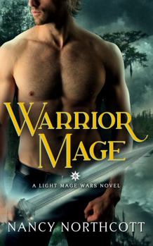 Paperback Warrior Mage: A Light Mage Wars Novel (The Light Mage Wars Paranormal Romances) Book