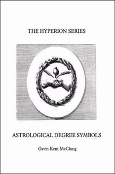 Paperback The Hyperion Series Astrological Degree Symbols Book