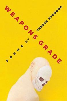 Paperback Weapons Grade: Poems Book
