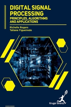 Hardcover Digital Signal Processing: Principles, Algorithms and Applications Book