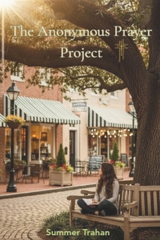 Paperback The Anonymous Prayer Project Book