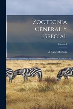 Paperback Zootecnia General Y Especial; Volume 1 [Spanish] Book