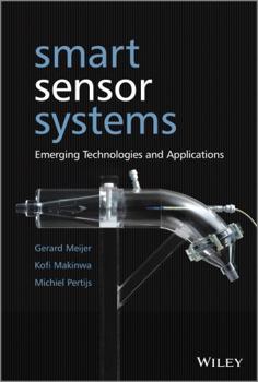 Hardcover Smart Sensor Systems: Emerging Technologies and Applications Book