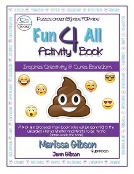 Paperback Fun 4 All Activity Book: Inspires Creativity & Cures Boredom Book