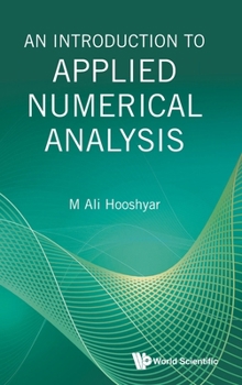 Hardcover An Introduction to Applied Numerical Analysis Book