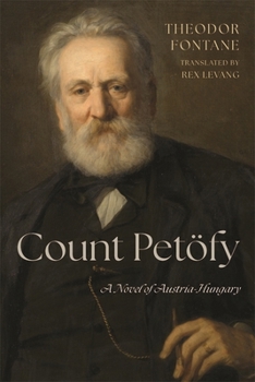 Hardcover Count Petöfy: A Novel of Austria-Hungary Book