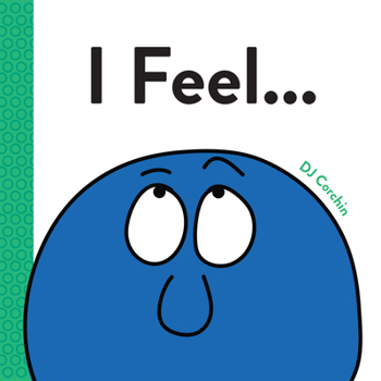 Hardcover I Feel... Book