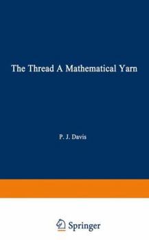 The Thread: A Mathematical Yarn