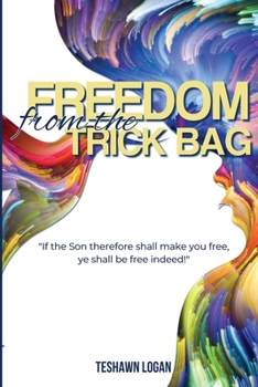 Paperback Freedom from the Trick Bag Book