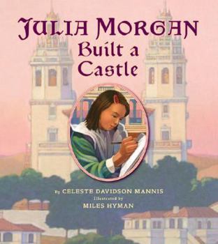 Hardcover Julia Morgan Built a Castle Book