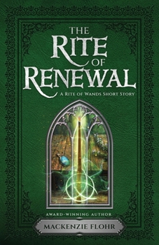 Paperback The Rite of Renewal: An Epic Fantasy Short Story Book