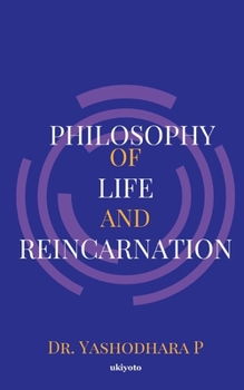 Paperback Philosophy of Life and Reincarnation Book