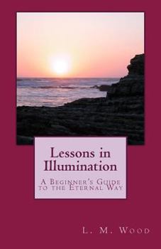 Paperback Lessons in Illumination Book
